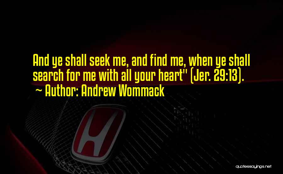 Andrew Wommack Quotes 781489