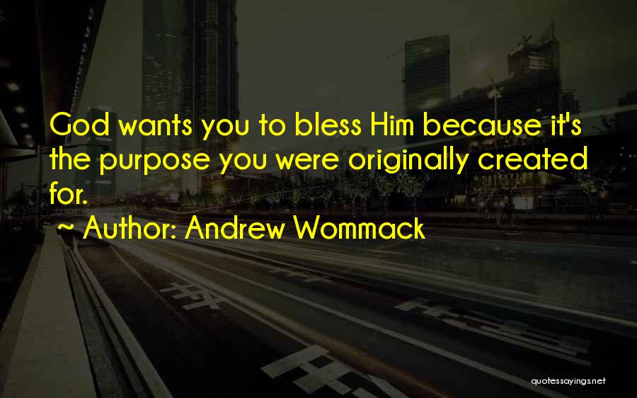 Andrew Wommack Quotes 812817