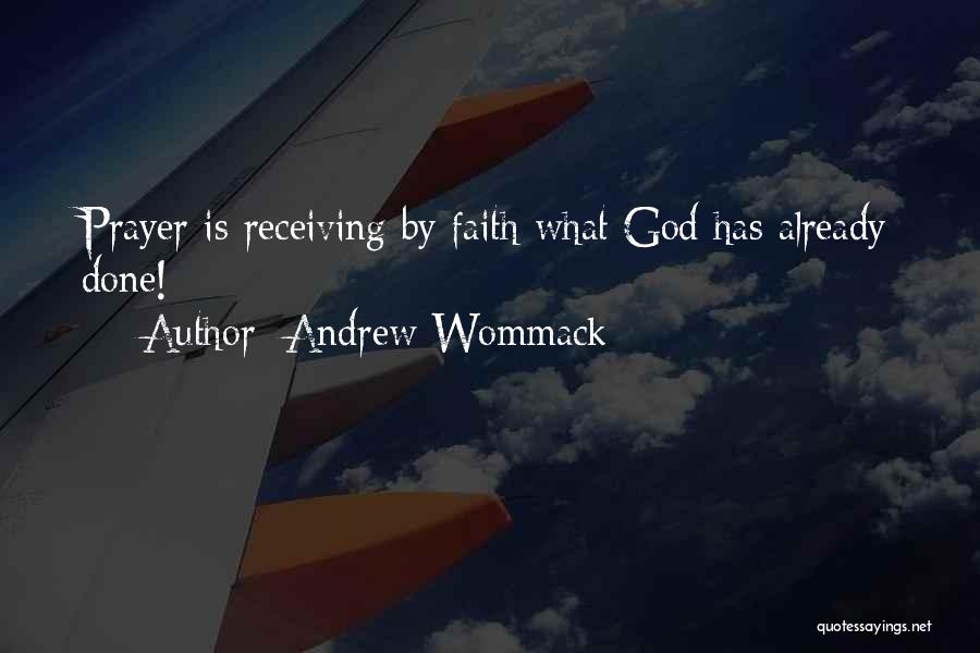 Andrew Wommack Quotes 913734