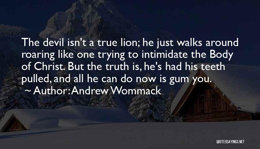 Andrew Wommack Quotes 921808 Andrew Wommack Quotes 921808