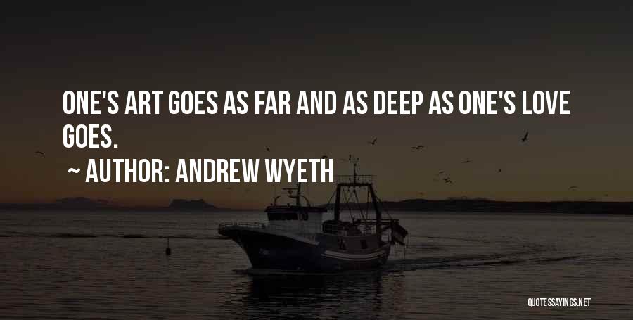 Andrew Wyeth Quotes 1278707