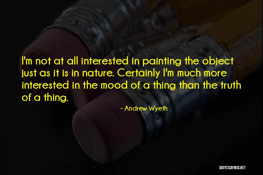 Andrew Wyeth Quotes 1339108