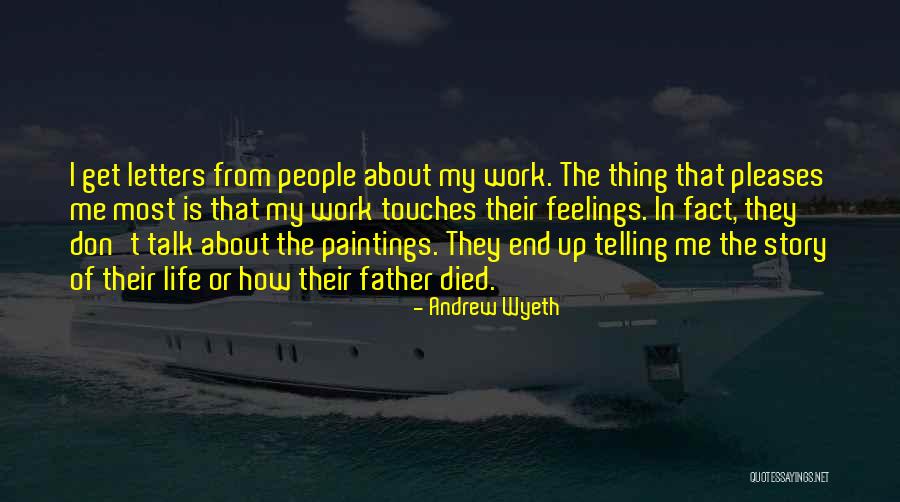 Andrew Wyeth Quotes 291584