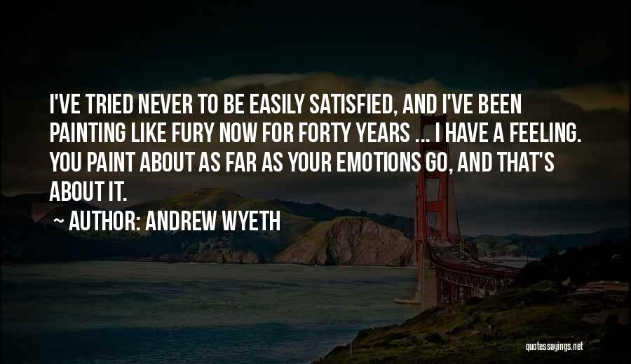 Andrew Wyeth Quotes 485071