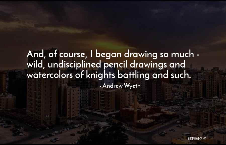 Andrew Wyeth Quotes 807829