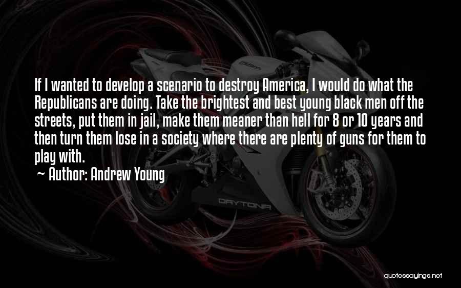 Andrew Young Quotes 1369678