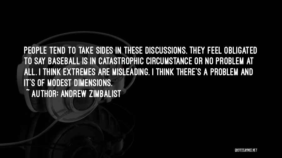 Andrew Zimbalist Quotes 1837508