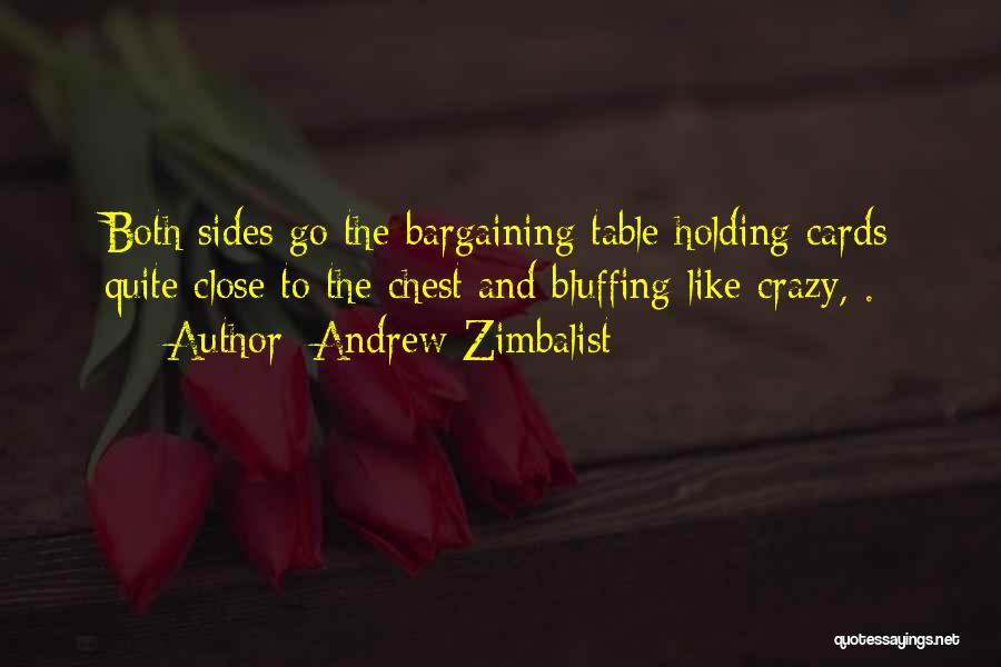 Andrew Zimbalist Quotes 1965741