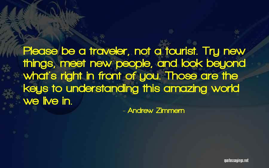 Andrew Zimmern Quotes 589408