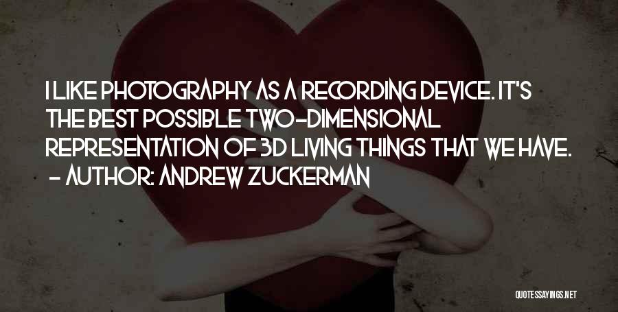 Andrew Zuckerman Quotes 664517