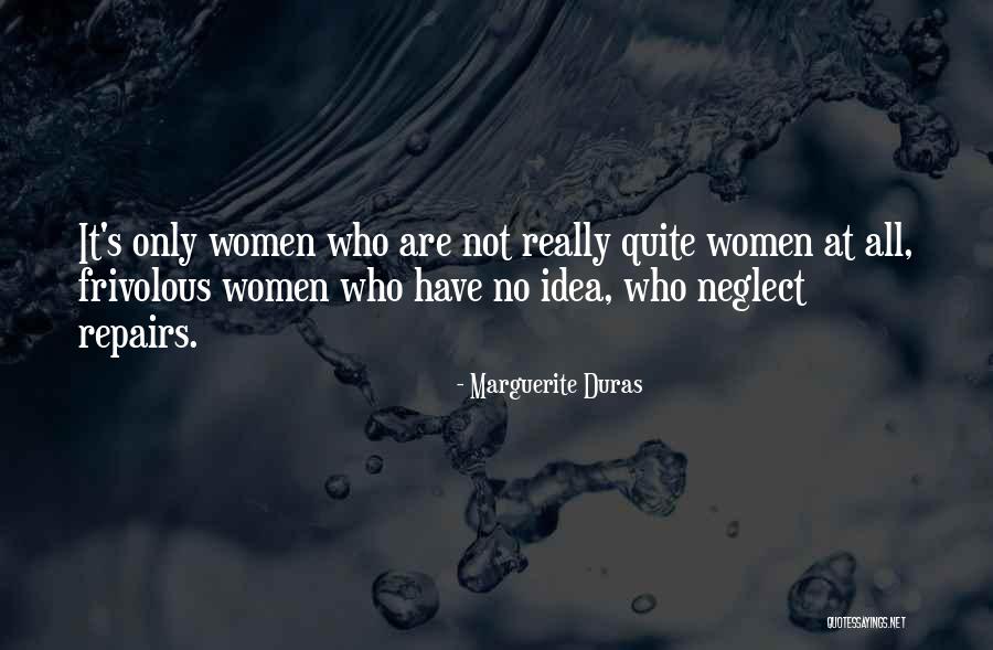 Andrewes Press Quotes By Marguerite Duras Andrewes Press Quotes By Marguerite Duras