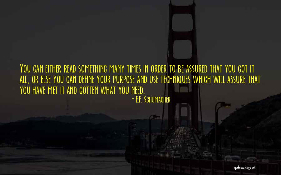 Andrewsaurus Quotes By E.F. Schumacher Andrewsaurus Quotes By E.F. Schumacher