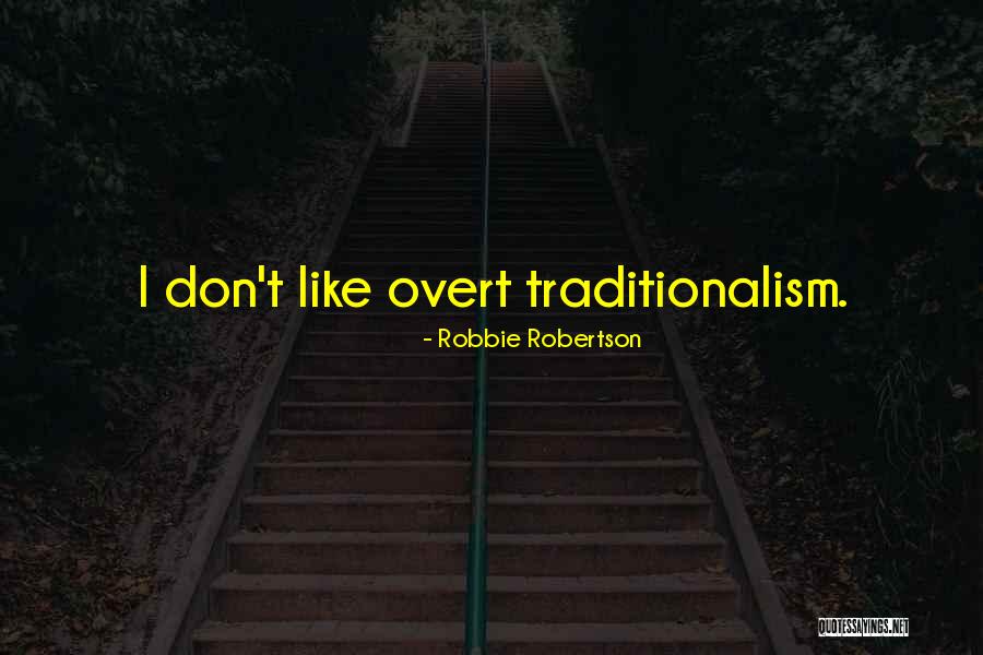 Andrewsaurus Quotes By Robbie Robertson Andrewsaurus Quotes By Robbie Robertson