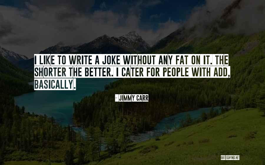 Andreya Card Quotes By Jimmy Carr Andreya Card Quotes By Jimmy Carr