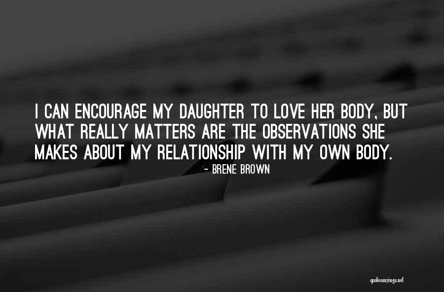 Andreza Dica Quotes By Brene Brown Andreza Dica Quotes By Brene Brown