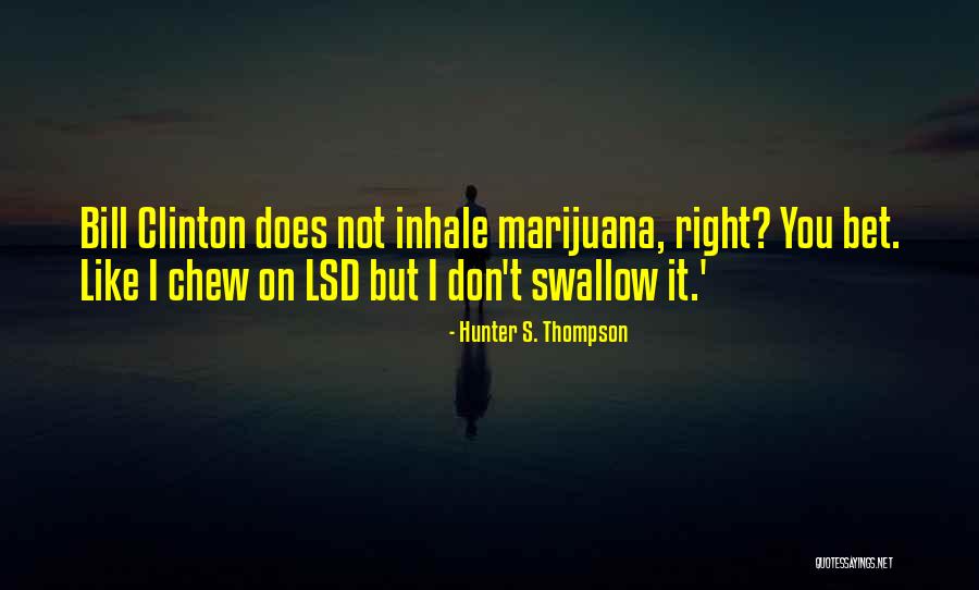 Andreza Martinta Quotes By Hunter S. Thompson Andreza Martinta Quotes By Hunter S. Thompson