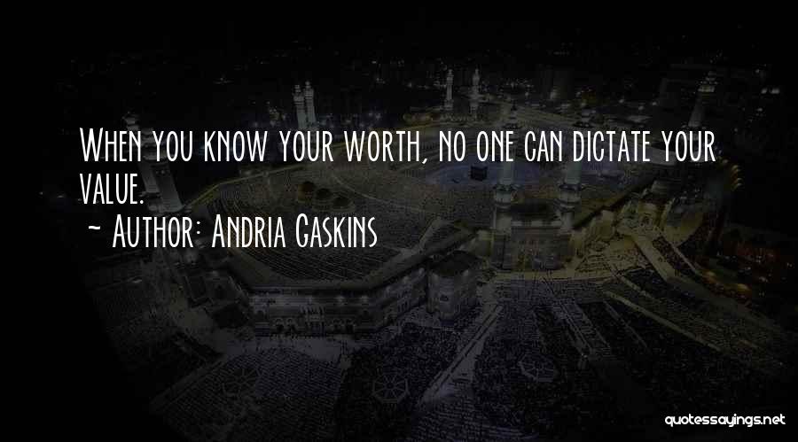 Andria Gaskins Quotes 610097