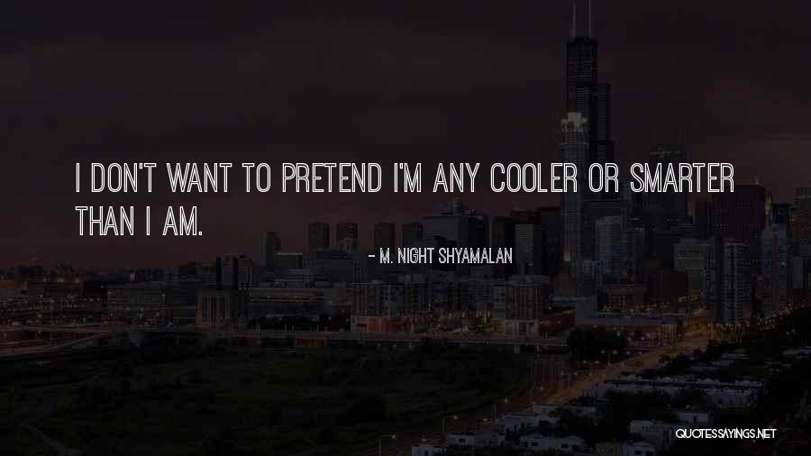 Andrianna Fur Quotes By M. Night Shyamalan Andrianna Fur Quotes By M. Night Shyamalan
