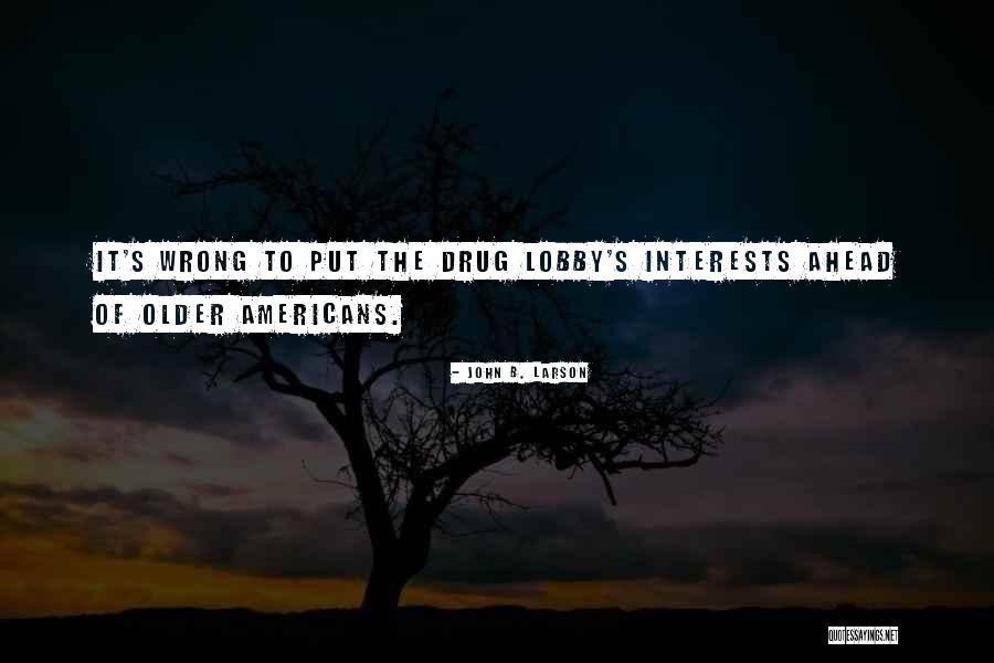 Andries Hudde Quotes By John B. Larson Andries Hudde Quotes By John B. Larson