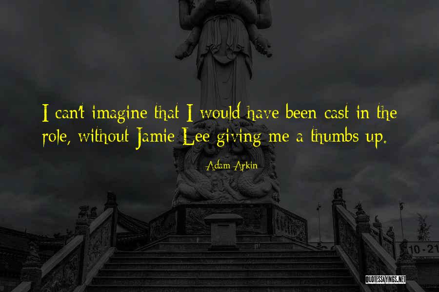 Andrijana Cekic Cipele Quotes By Adam Arkin Andrijana Cekic Cipele Quotes By Adam Arkin