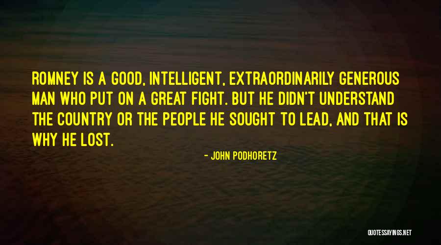 Andrine Jean Quotes By John Podhoretz Andrine Jean Quotes By John Podhoretz