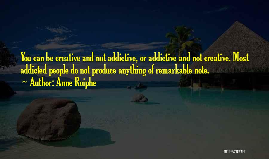 Andrine Urstad Quotes By Anne Roiphe