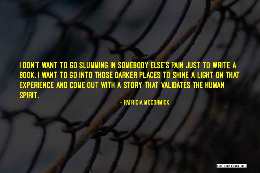 Andrinio Quotes By Patricia McCormick Andrinio Quotes By Patricia McCormick