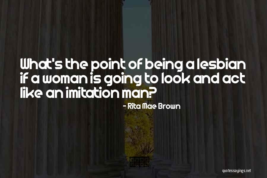 Andrita Perriera Quotes By Rita Mae Brown Andrita Perriera Quotes By Rita Mae Brown