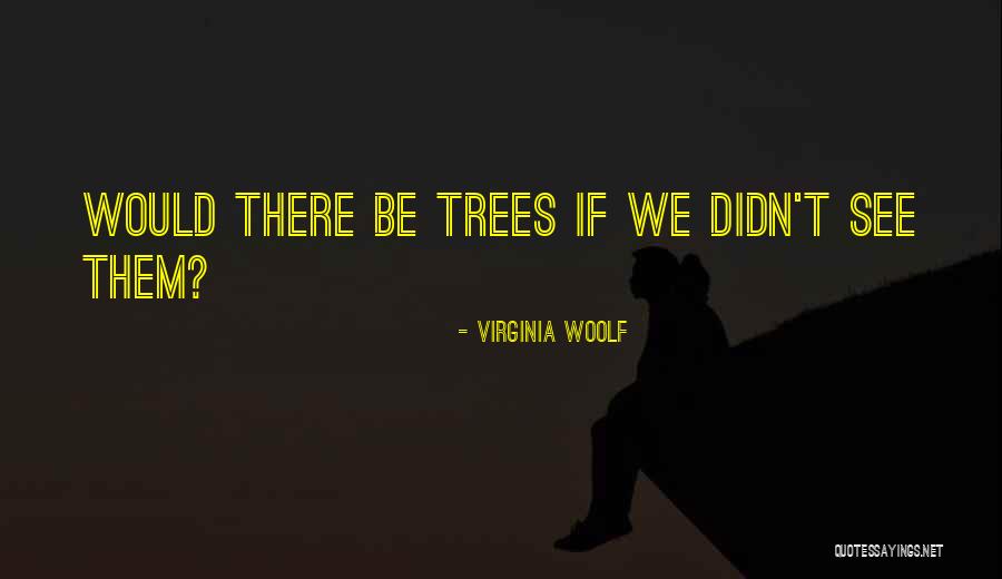 Andriyani Quotes By Virginia Woolf Andriyani Quotes By Virginia Woolf