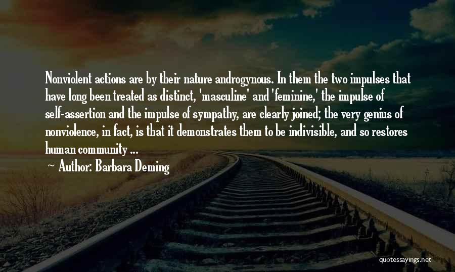 Androgynous Quotes By Barbara Deming