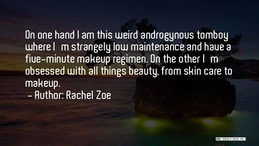Androgynous Quotes By Rachel Zoe