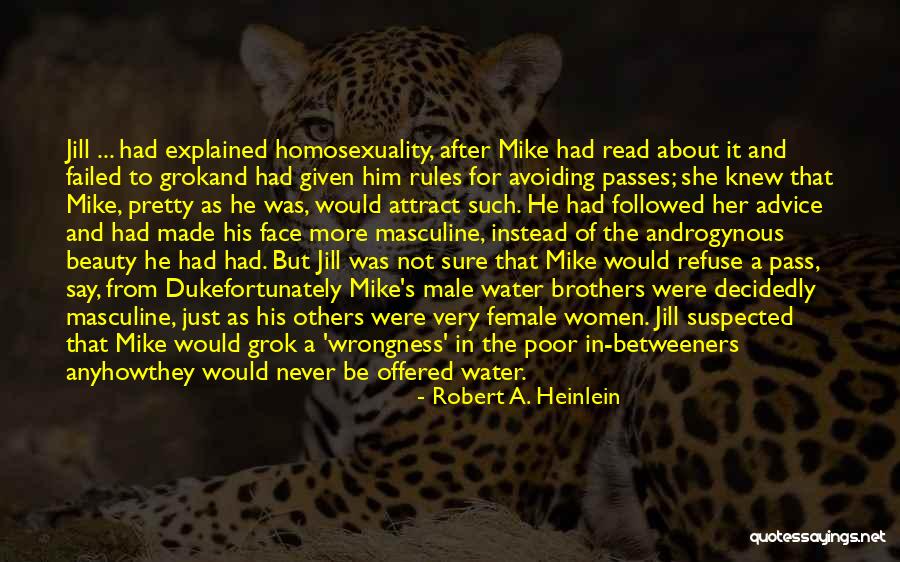 Androgynous Women Quotes By Robert A. Heinlein Androgynous Women Quotes By Robert A. Heinlein