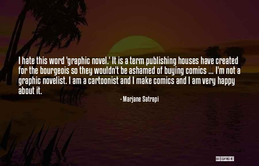 Android App Development Quotes By Marjane Satrapi Android App Development Quotes By Marjane Satrapi
