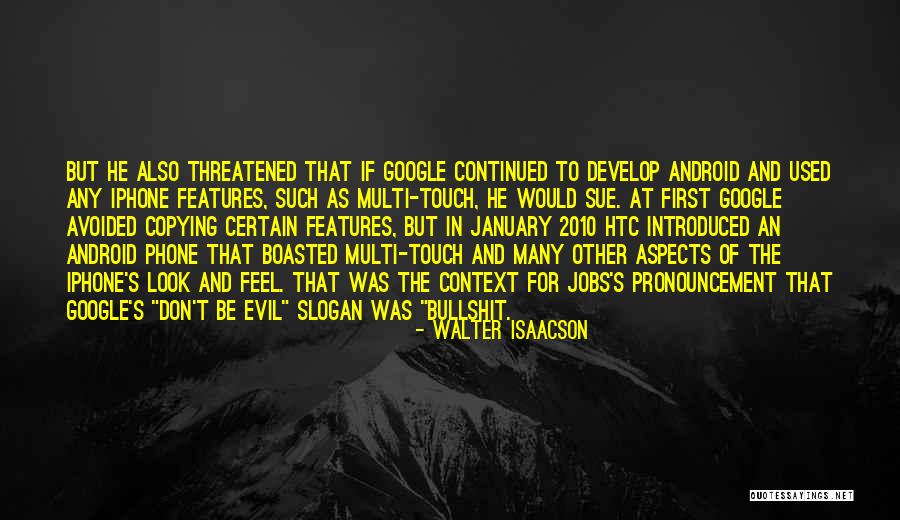 Android Iphone Quotes By Walter Isaacson Android Iphone Quotes By Walter Isaacson