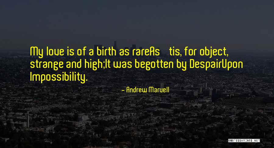 Androide 8 Quotes By Andrew Marvell Androide 8 Quotes By Andrew Marvell
