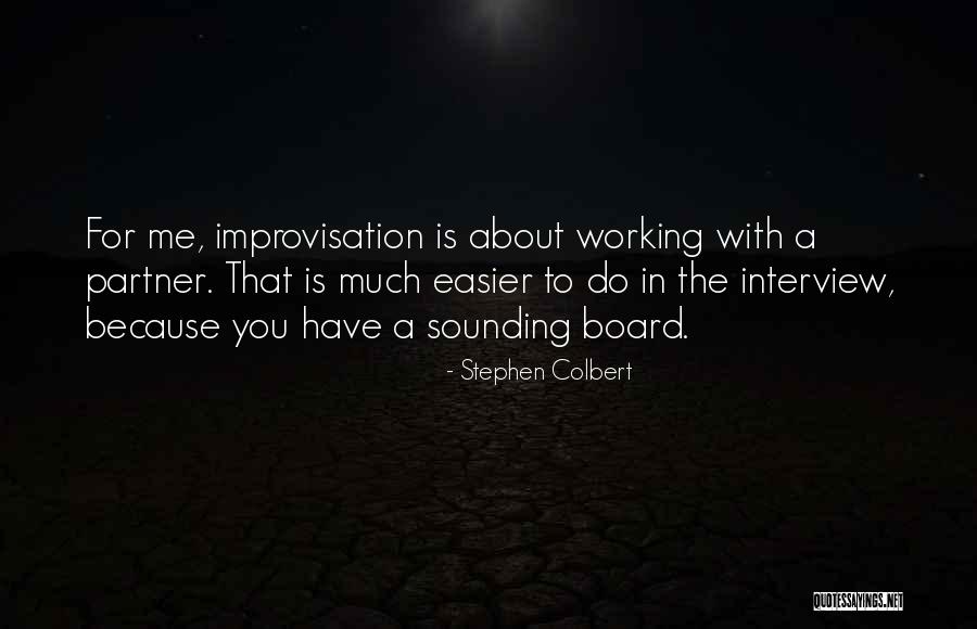 Androids Robots Quotes By Stephen Colbert
