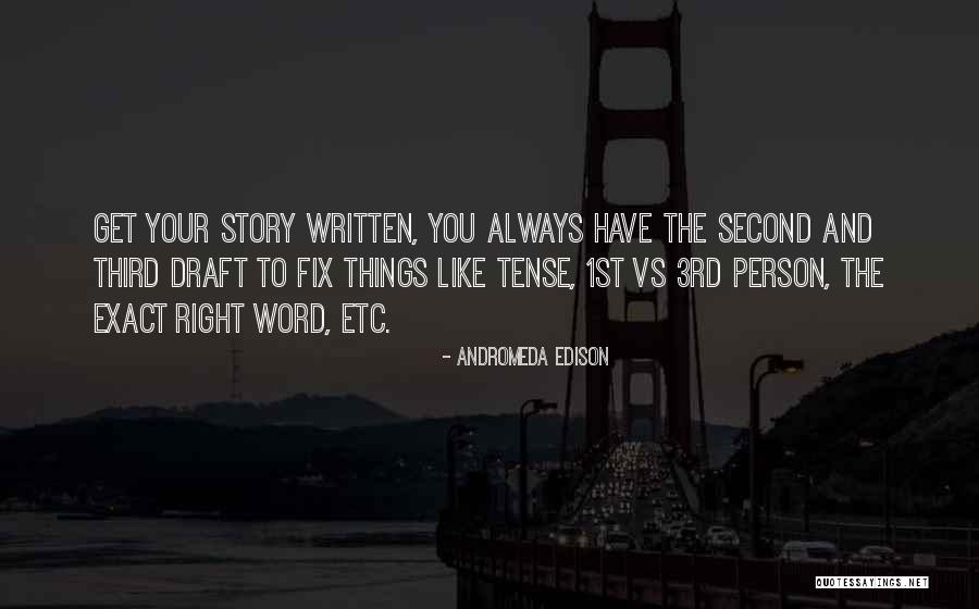 Andromeda Edison Quotes 2122885 Andromeda Edison Quotes 2122885