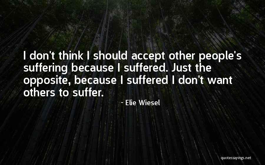 Andromedus Mind Quotes By Elie Wiesel Andromedus Mind Quotes By Elie Wiesel