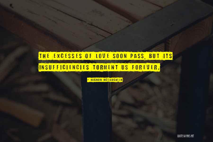 Andronis Greece Quotes By Mignon McLaughlin Andronis Greece Quotes By Mignon McLaughlin