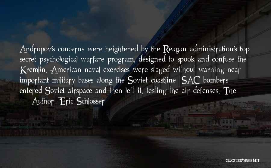 Andropov Quotes By Eric Schlosser