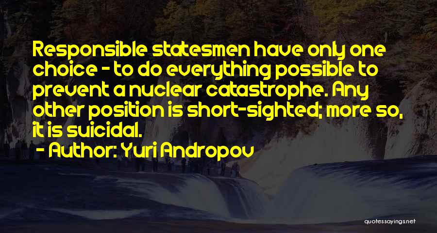 Andropov Quotes By Yuri Andropov