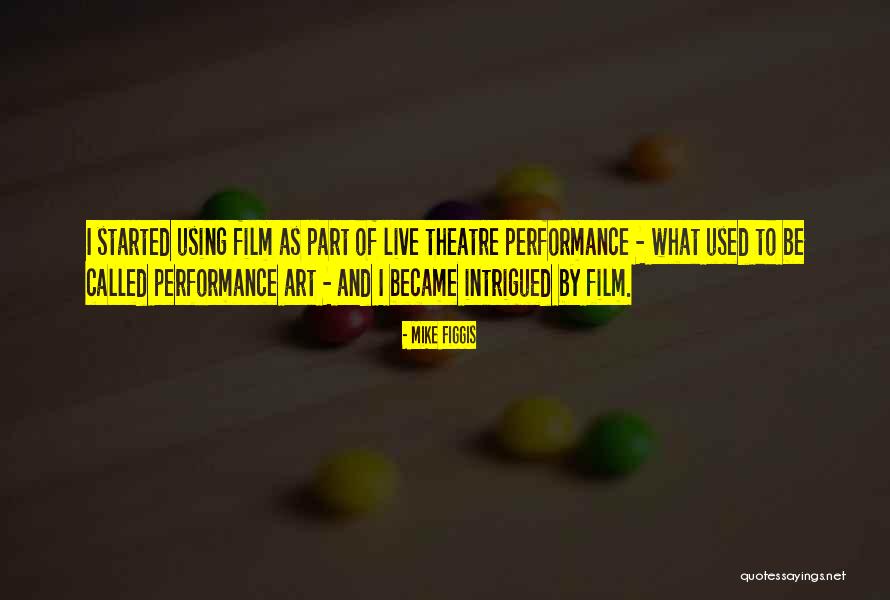 Androulakis Nikos Quotes By Mike Figgis Androulakis Nikos Quotes By Mike Figgis