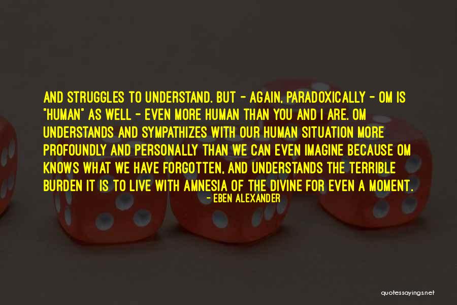 Androulla Kaminara Quotes By Eben Alexander Androulla Kaminara Quotes By Eben Alexander