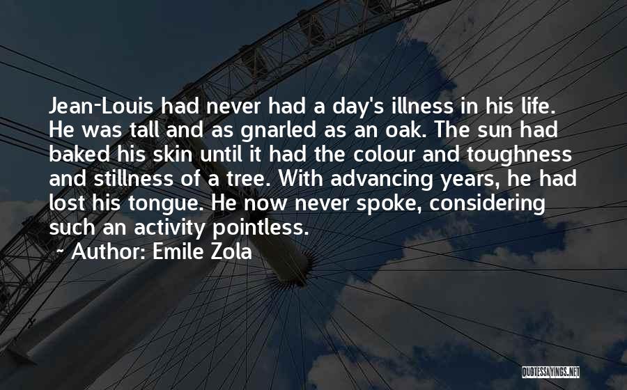 Androvise Quotes By Emile Zola