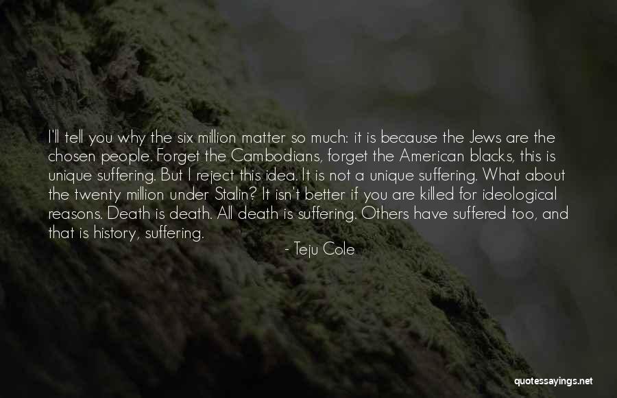Androvise Quotes By Teju Cole Androvise Quotes By Teju Cole