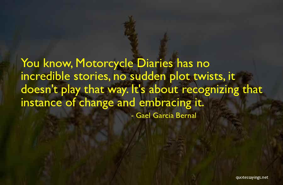 Andruetto Quotes By Gael Garcia Bernal Andruetto Quotes By Gael Garcia Bernal