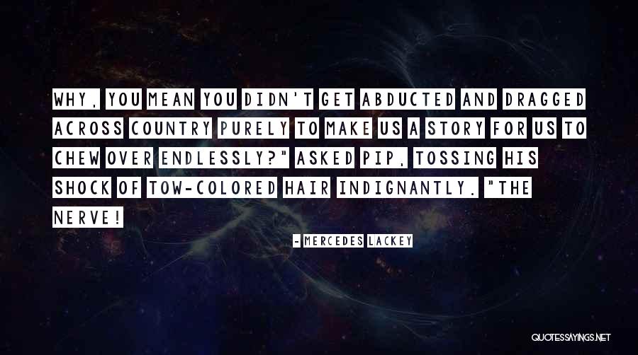 Andrukhovych Recreations Quotes By Mercedes Lackey Andrukhovych Recreations Quotes By Mercedes Lackey