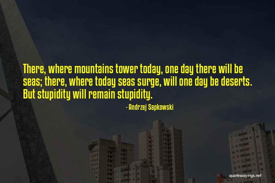 Andrzej Sapkowski Quotes 1529280 Andrzej Sapkowski Quotes 1529280
