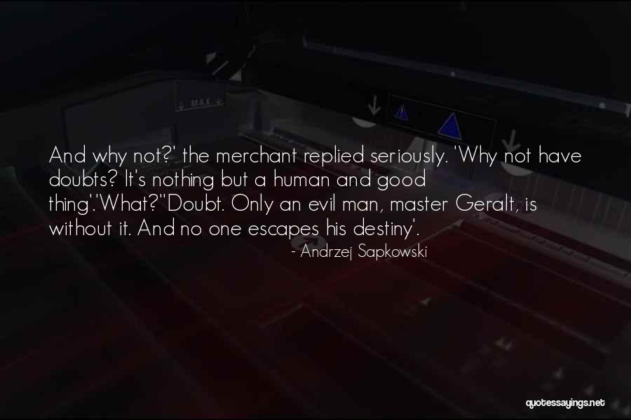 Andrzej Sapkowski Quotes 1694095 Andrzej Sapkowski Quotes 1694095