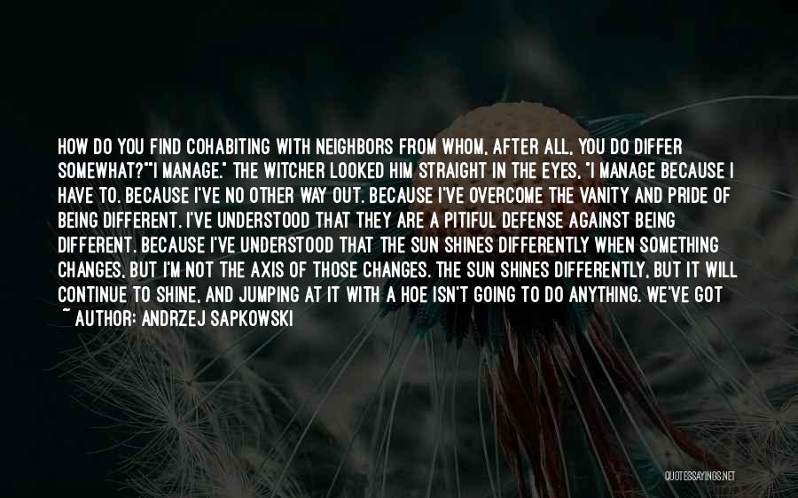 Andrzej Sapkowski Witcher Quotes By Andrzej Sapkowski